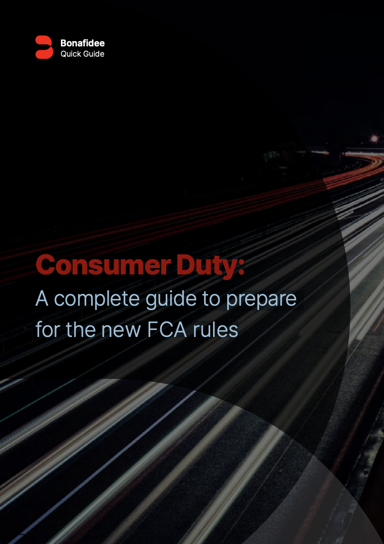 Consumer Duty A complete guide to prepare for the new FCA rules